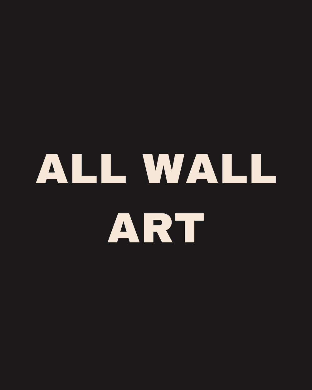 All Wall Art
