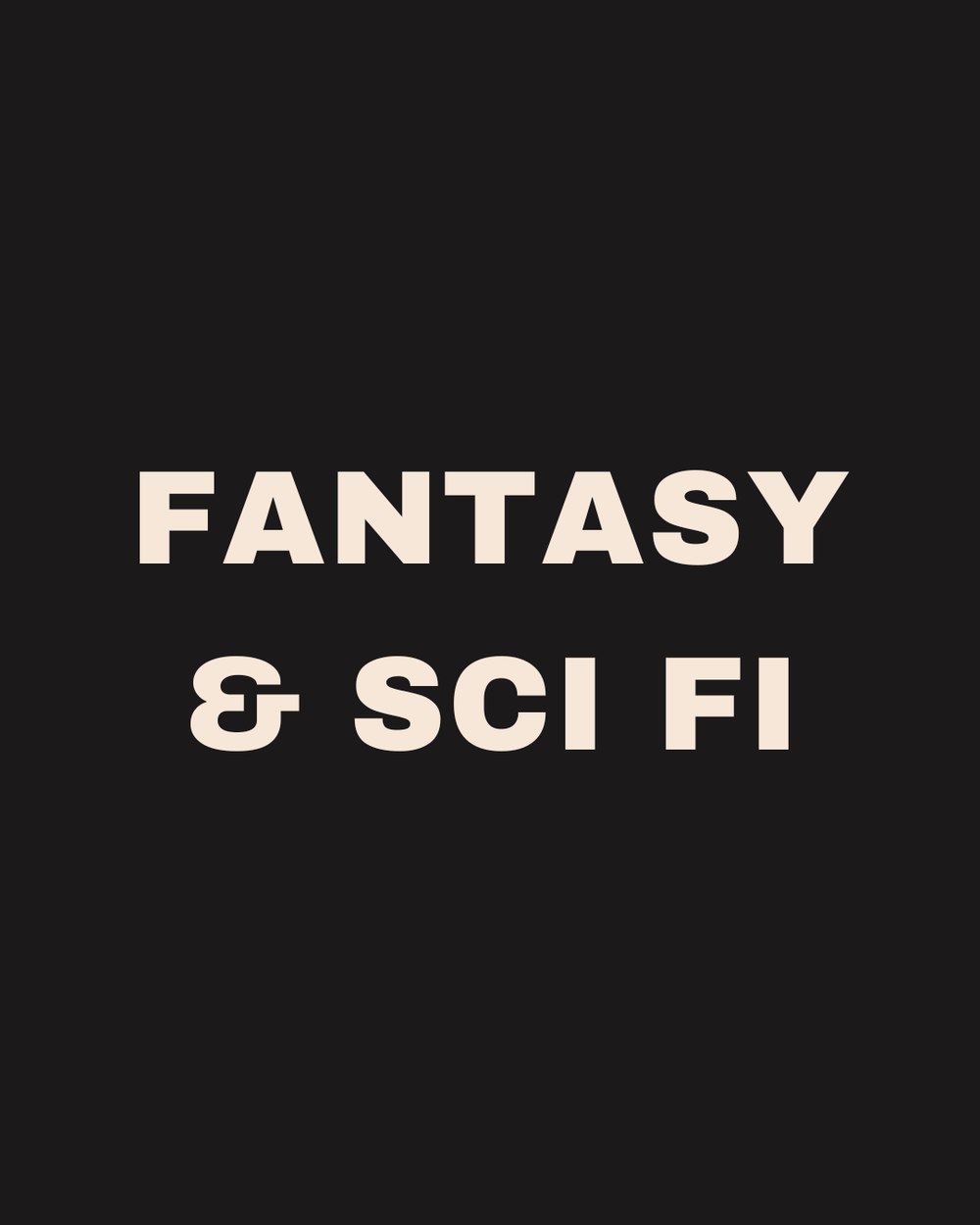 Fantasy & Sci-Fi